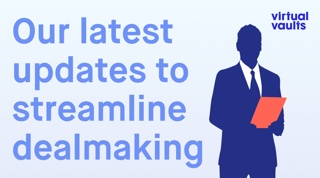 Upgrades to streamline your dealmaking process