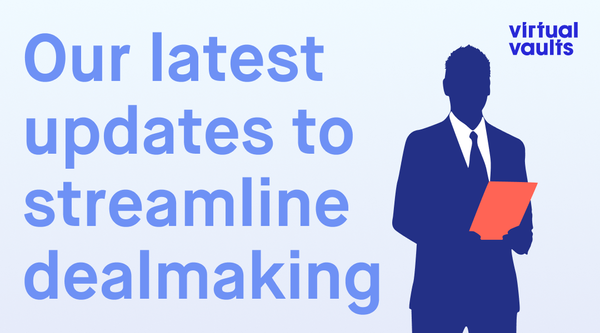 Upgrades to streamline your dealmaking process